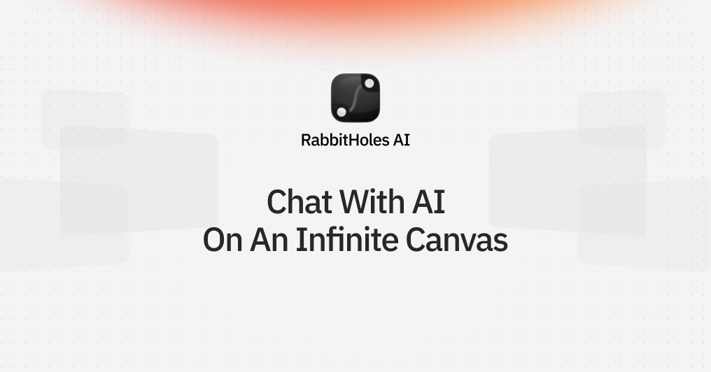 Preview of Rabbitholes AI
